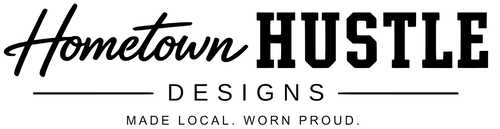 Hometown Hustle Designs